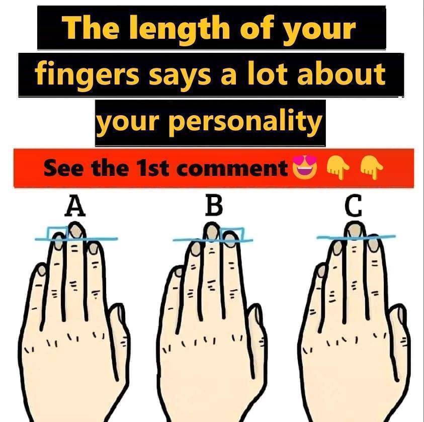 The length of your fingers says a lot about your personality