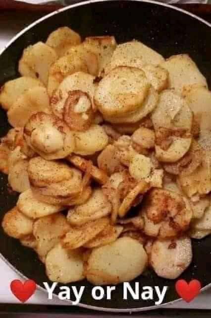 FRIED POTATOES AND ONIONS!!!