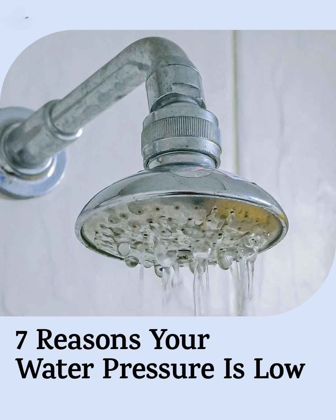 7 Reasons Your Water Pressure Is Low