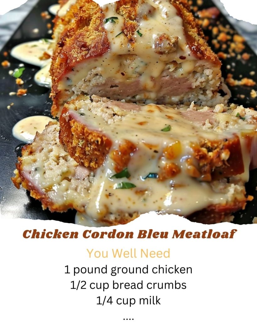 Chicken Cordon Bleu Meatloaf