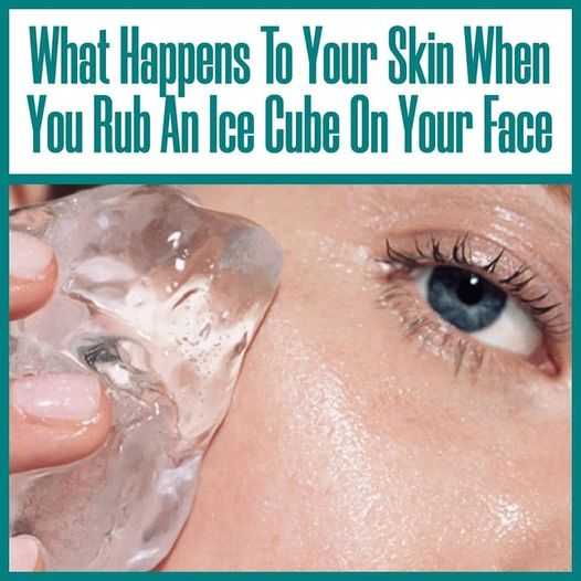 What happens to your skin if you rub an ice cube on your face