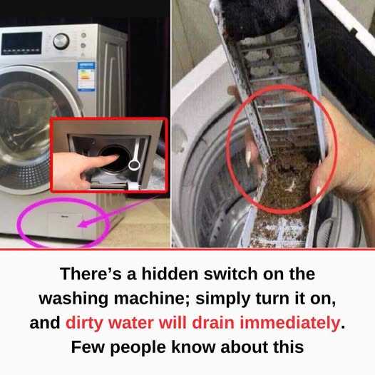 There’s a hidden switch on the washing machine; simply turn it on, and dirty water will drain immediately.