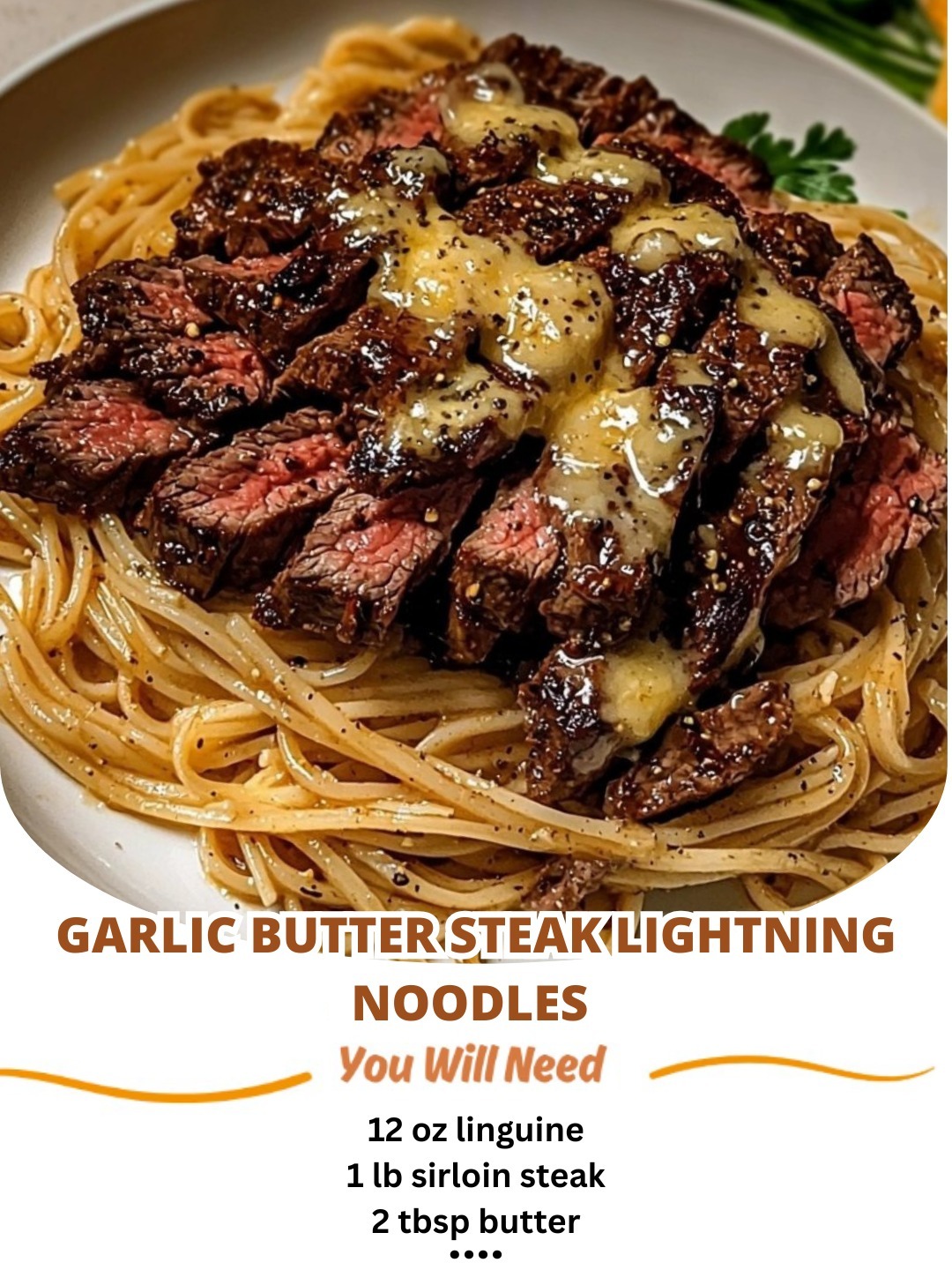 Garlic Butter Steak Lightning Noodles