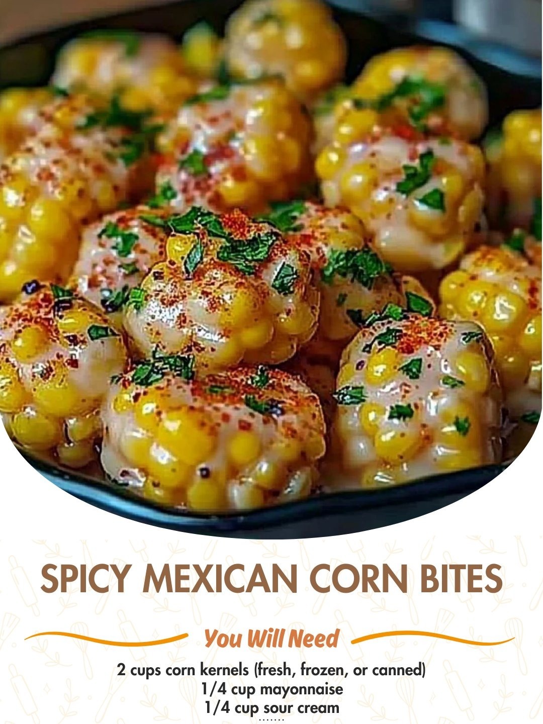 Spicy Mexican Corn Bites Recipe