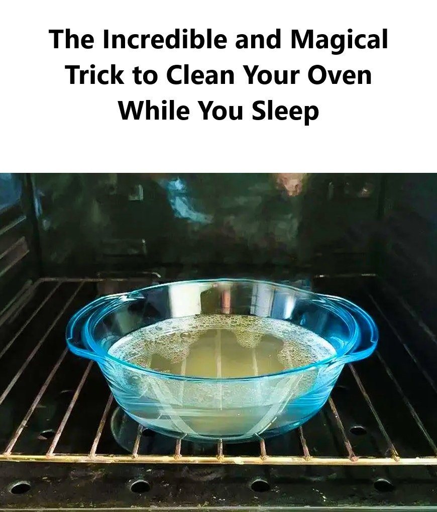 The incredible and magical trick to clean your oven while you sleep