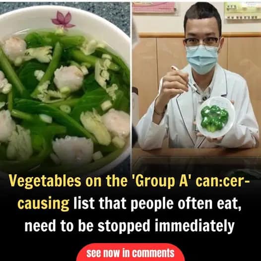 Vegetables on the ‘Group A’ can:cer-causing list