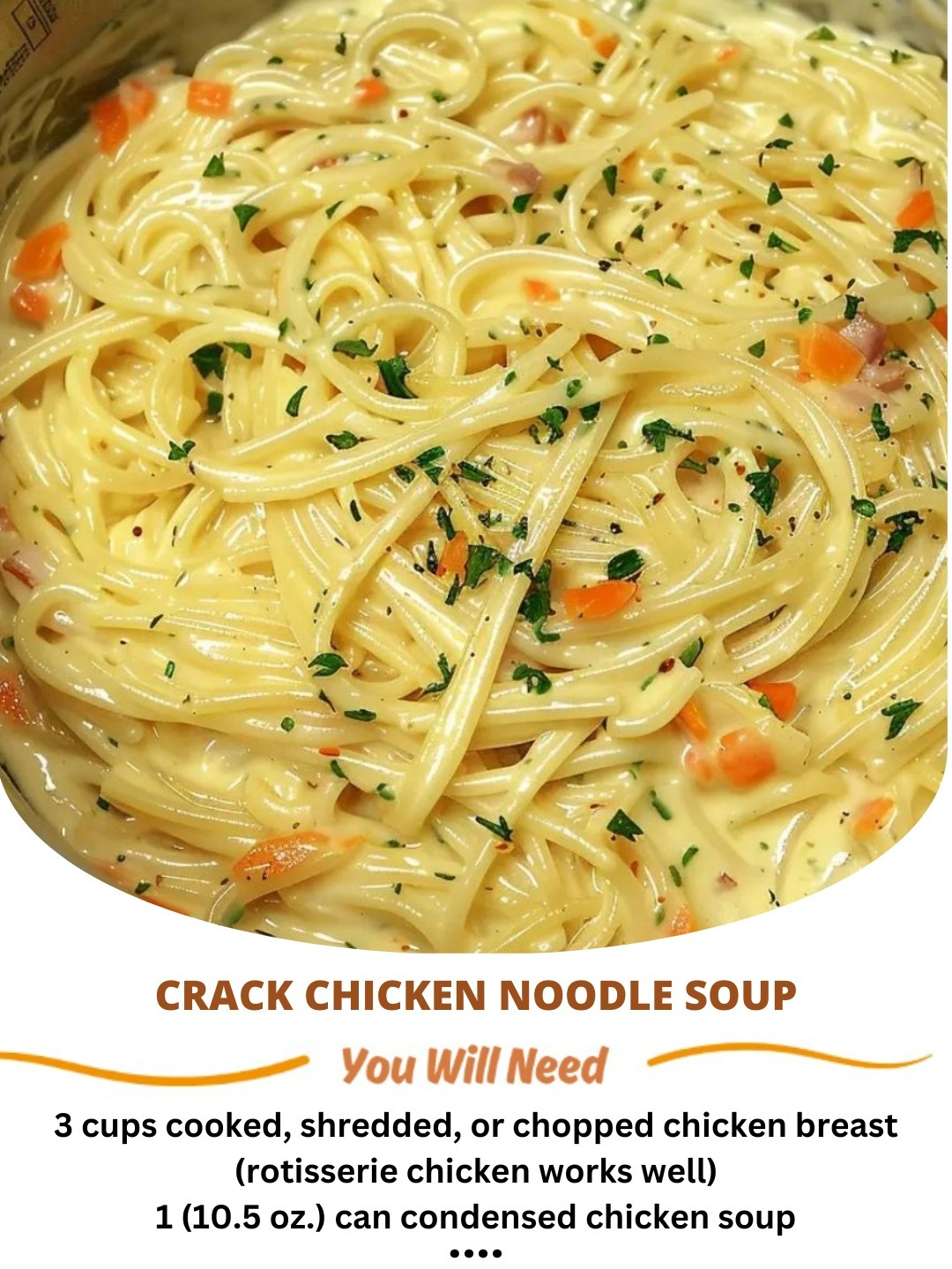 Crack Chicken Noodle Soup: The Ultimate Comfort in a Bowl!