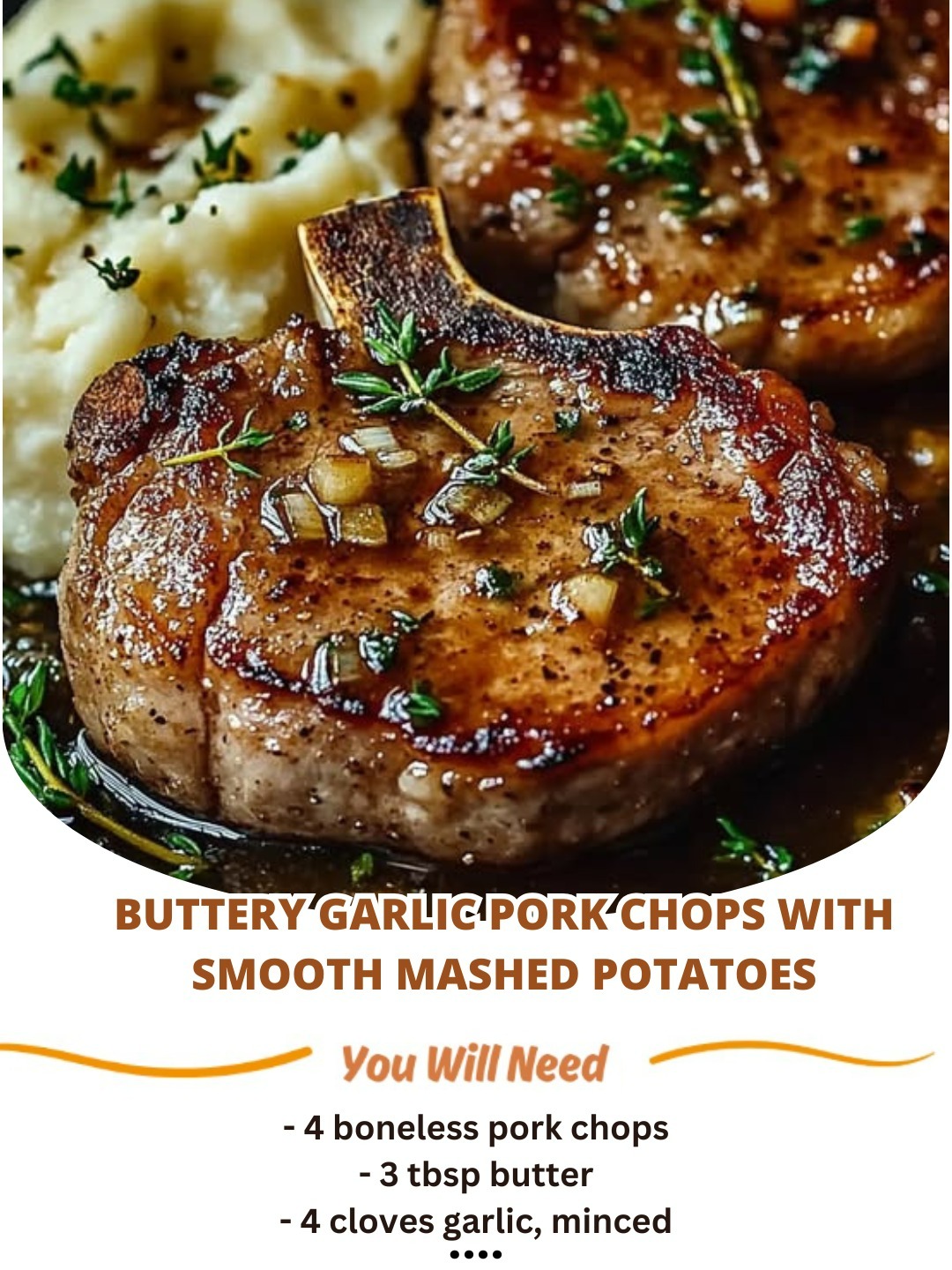 Buttery Garlic Pork Chops with Smooth Mashed Potatoes