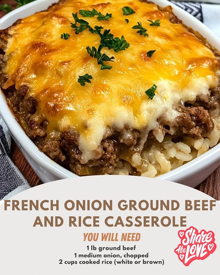 French Onion Ground Beef and Rice Casserole