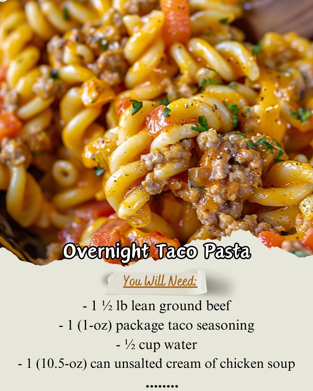 Recipe for Taco Pasta to Make at Night