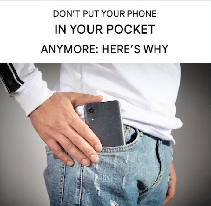 Doctors warn people who put their cell phones in their pockets