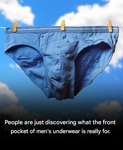 Why is there a pocket on the front of men’s underwear?