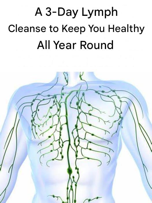 A 3-Day Lymph Cleanse to Keep You Healthy All Year Round