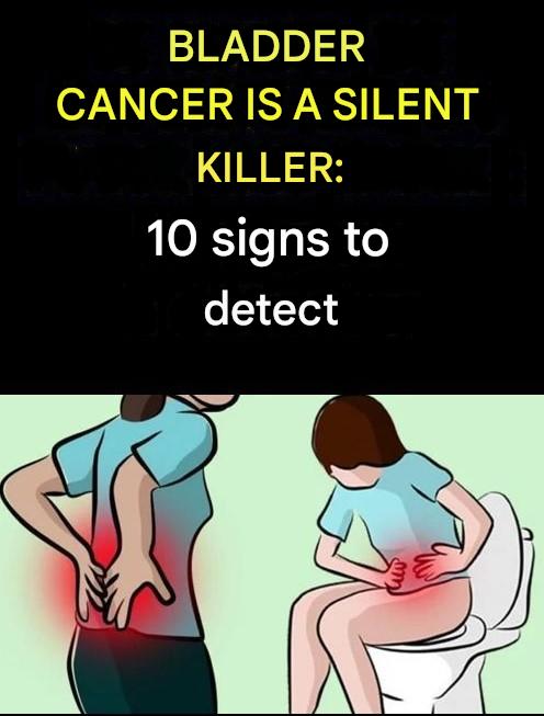 Bladder Cancer: A Silent Killer – 10 Signs to Look Out For