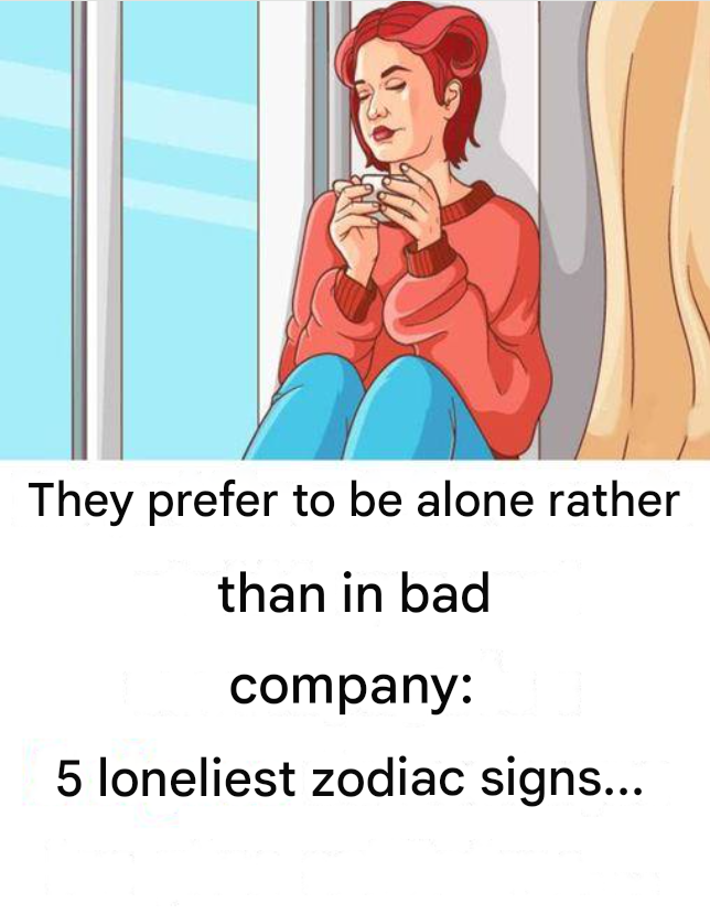 They prefer to be alone rather than in bad company: 5 loneliest zodiac signs.