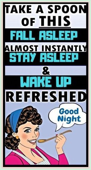 Take Just One Spoonful Of This – You’ll fall Asleep