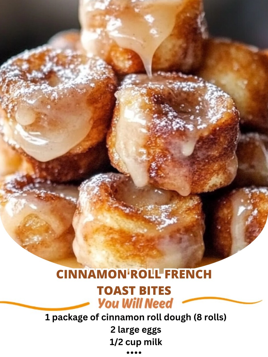 Cinnamon Roll French Toast Bites