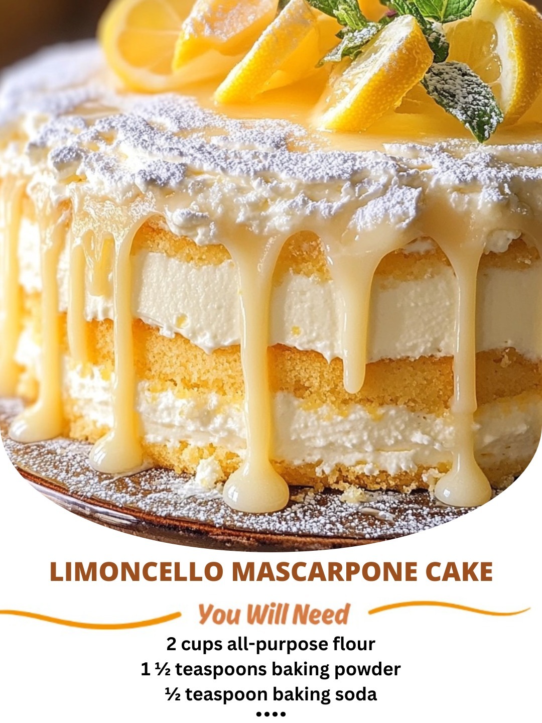 Limoncello Mascarpone Cake – A Citrus Delight! 🍰