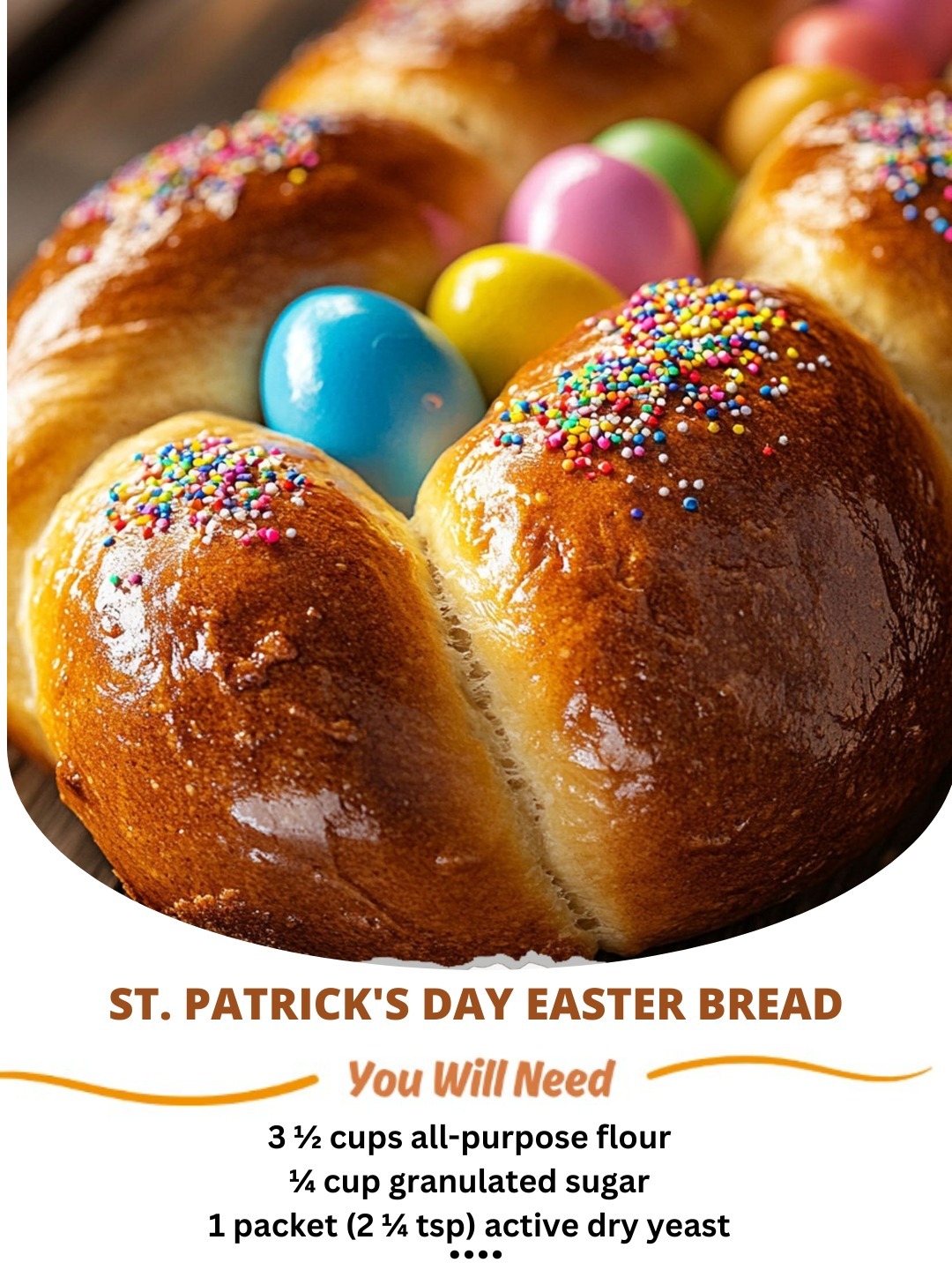 St. Patrick’s Day Easter Bread
