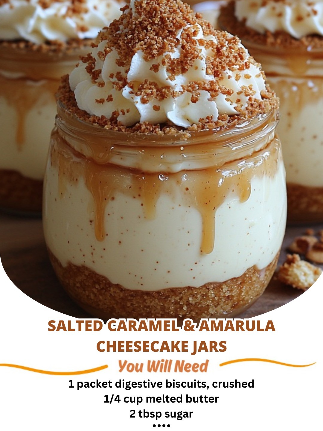 Salted Caramel & Amarula Cheesecake Jars