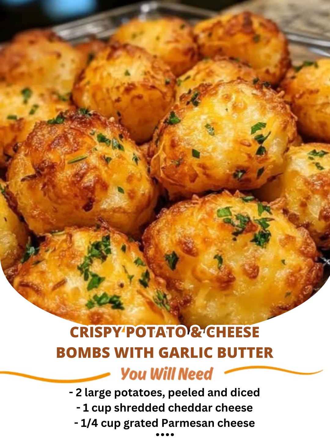 Crispy Potato & Cheese Bombs with Garlic Butter: A Golden, Cheesy Explosion of Flavor!