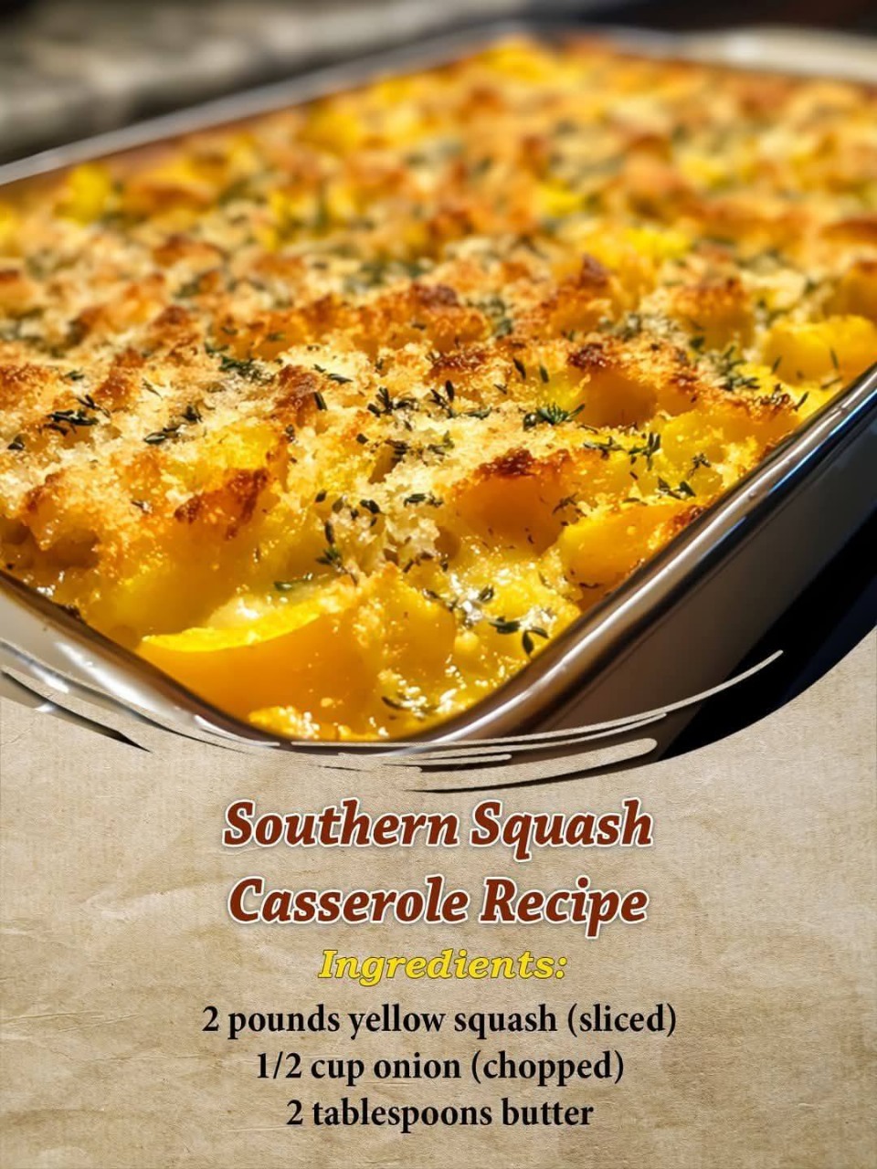 Southern Squash Casserole Recipe