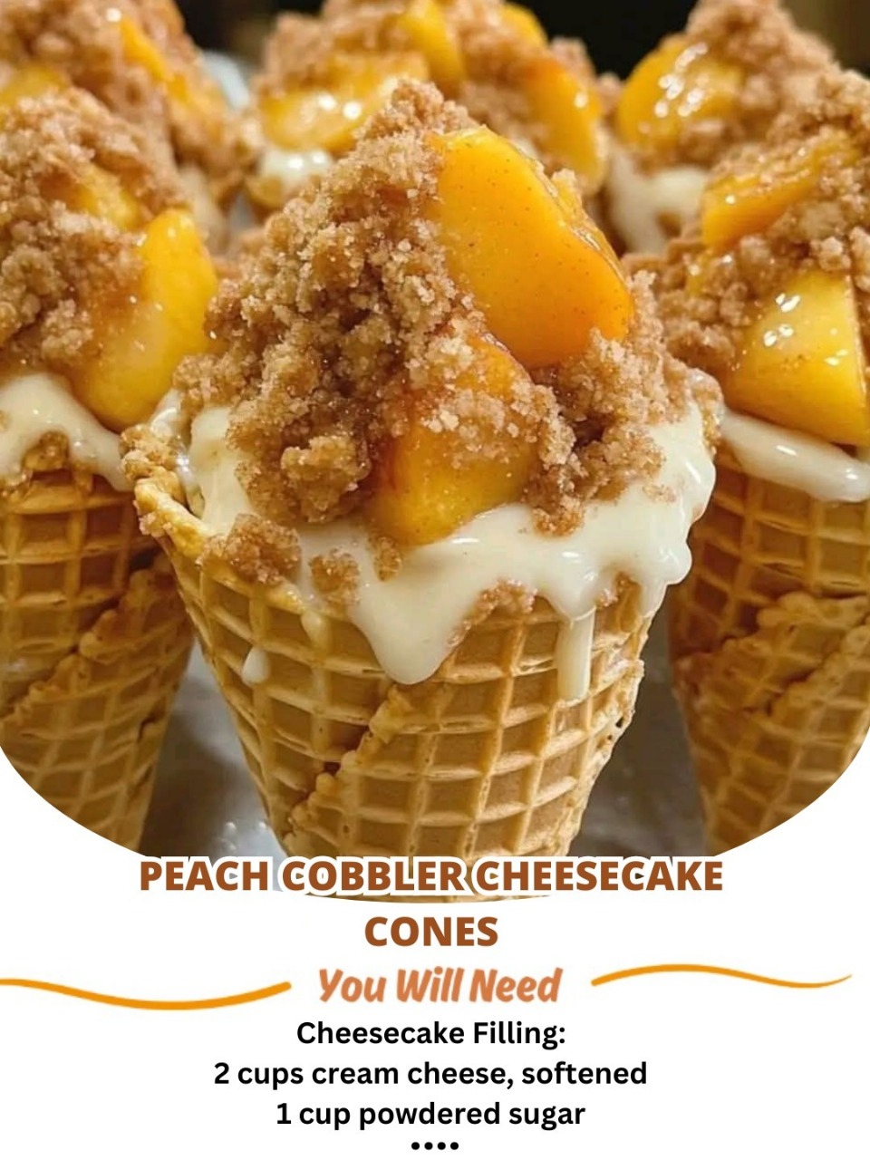 Peach Cobbler Cheesecake Cones