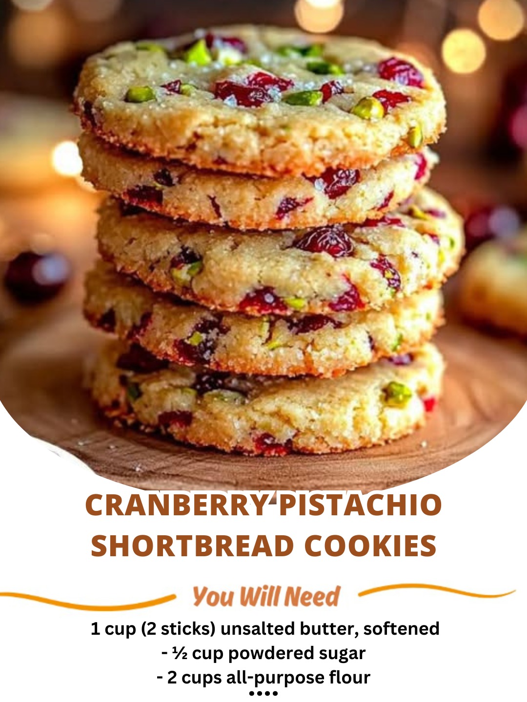 Cranberry Pistachio Shortbread Cookies