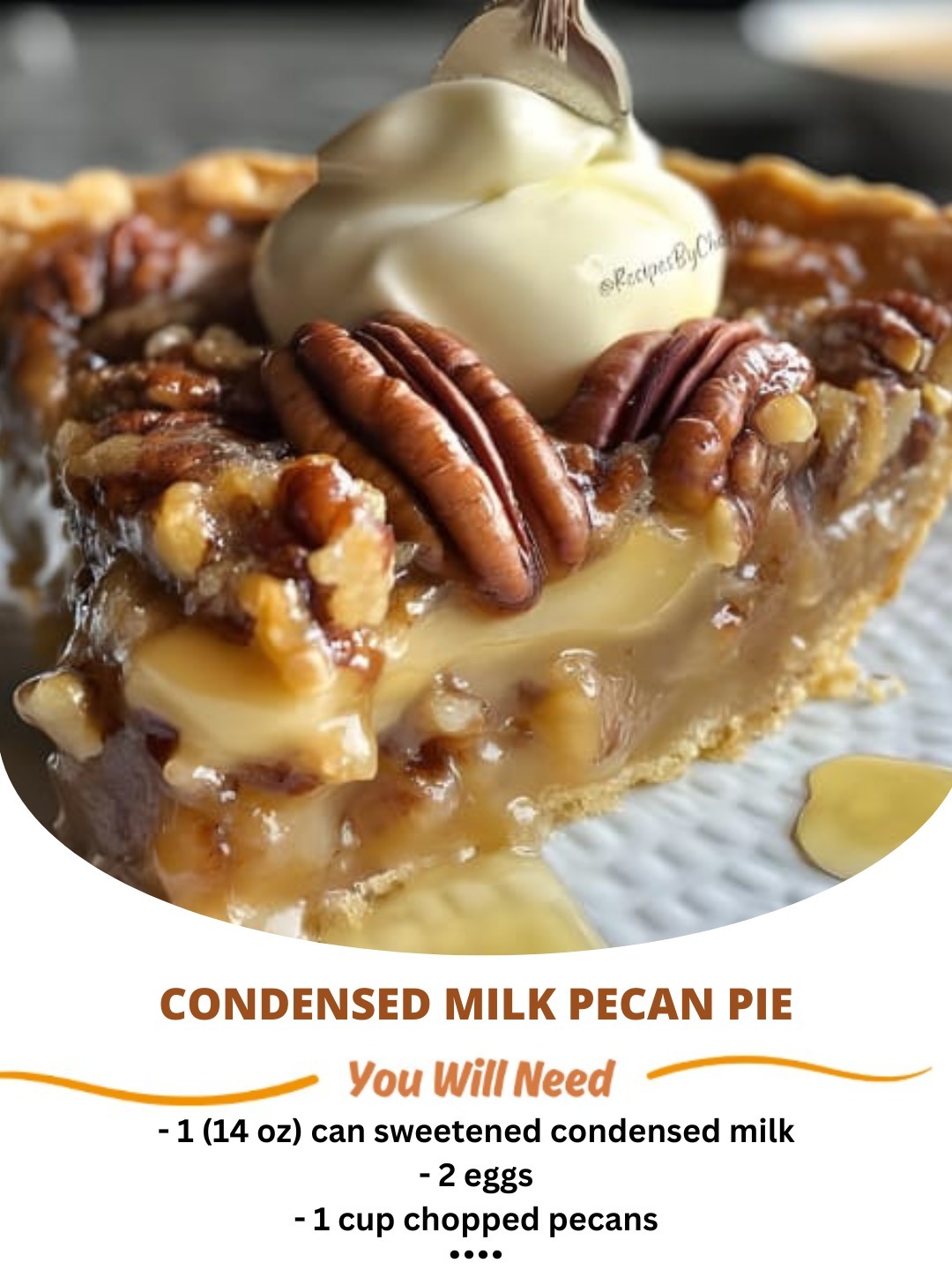 Condensed 🌱 Milk Pecan Pie