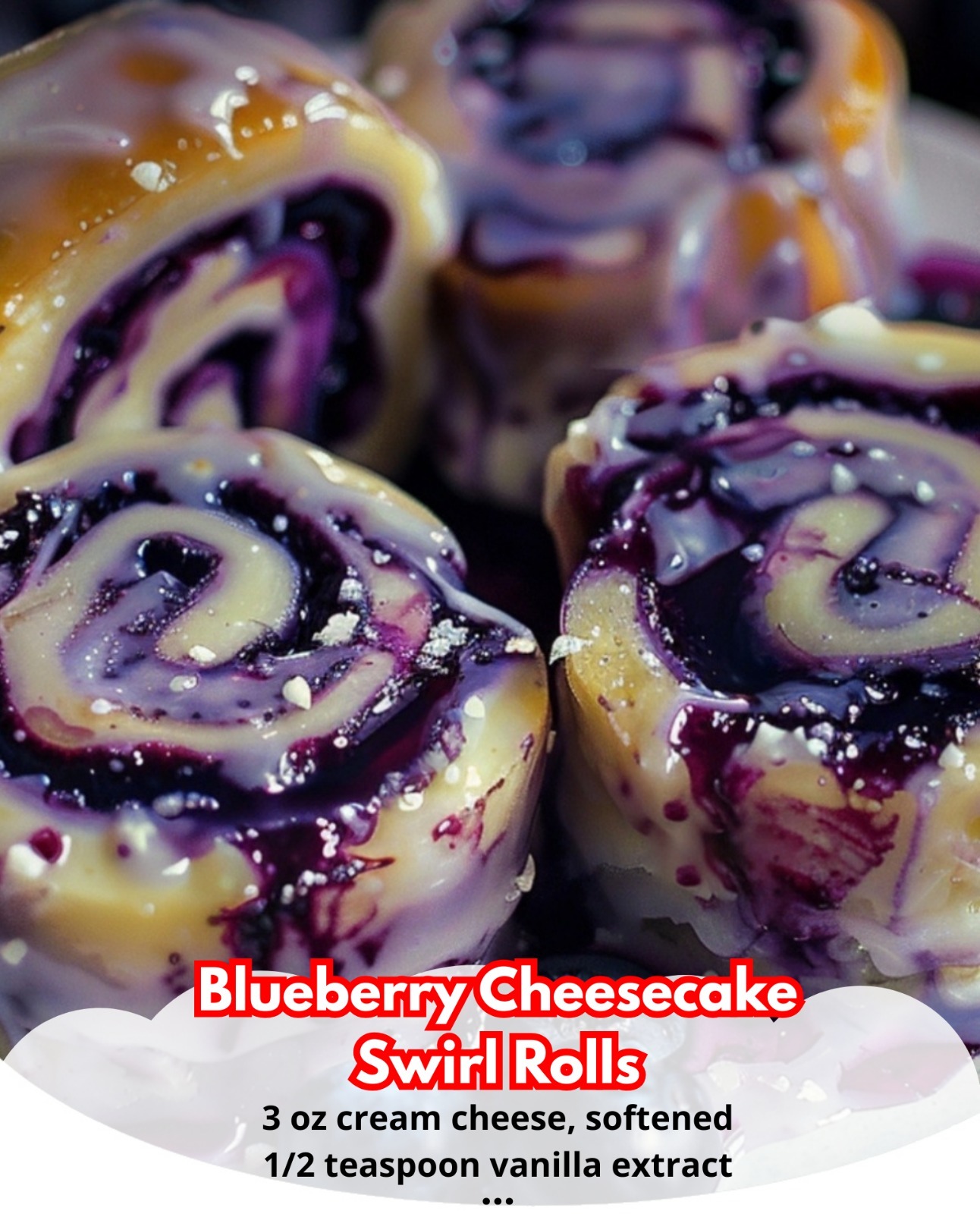 National Blueberry Cheesecake Day (May 20) Blueberry Cheesecake Swirl Rolls