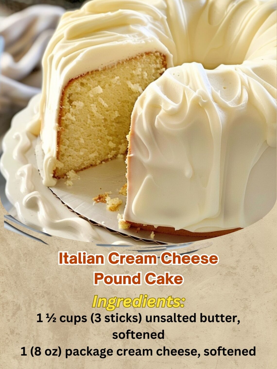 Italian Cream Cheese Pound Cake